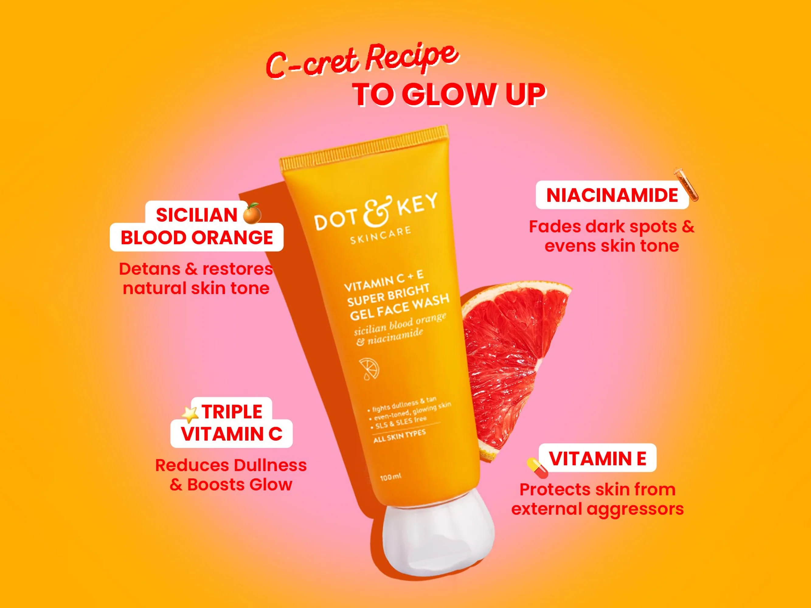 Dot & Key Vitamin C + E Super Bright Gel Face Wash - Image 3