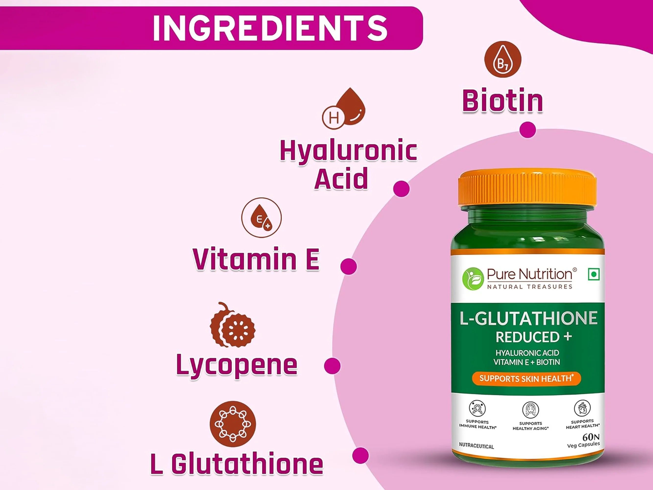 Pure Nutrition L-Glutathione Reduced+ with Hyaluronic Acid, Vitamin E, Biotin Veg Capsule - Image 5